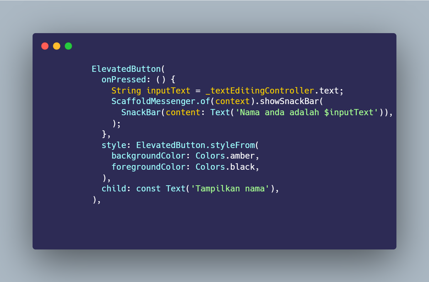 SS VS Code ElevatedButton onPressed showSnackBar menampilkan nama