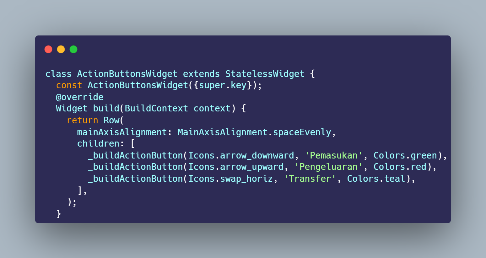 SS VS Code class ActionButtonsWidget Row mainAxisAlignment spaceEvenly tiga tombol aksi