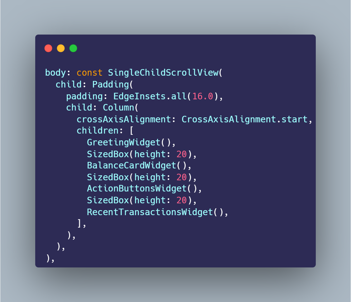 SS VS Code body Scaffold dibungkus SingleChildScrollView Padding Column empat widget dashboard