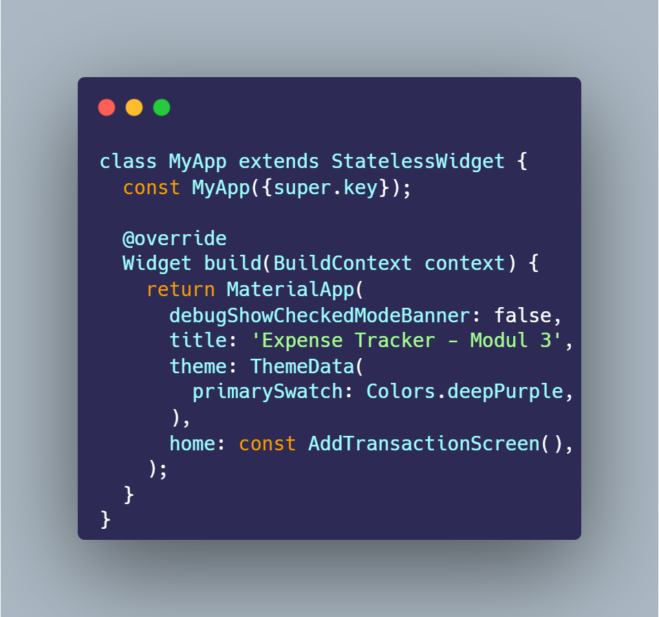 SS VS Code kelas MyApp MaterialApp tema deepPurple